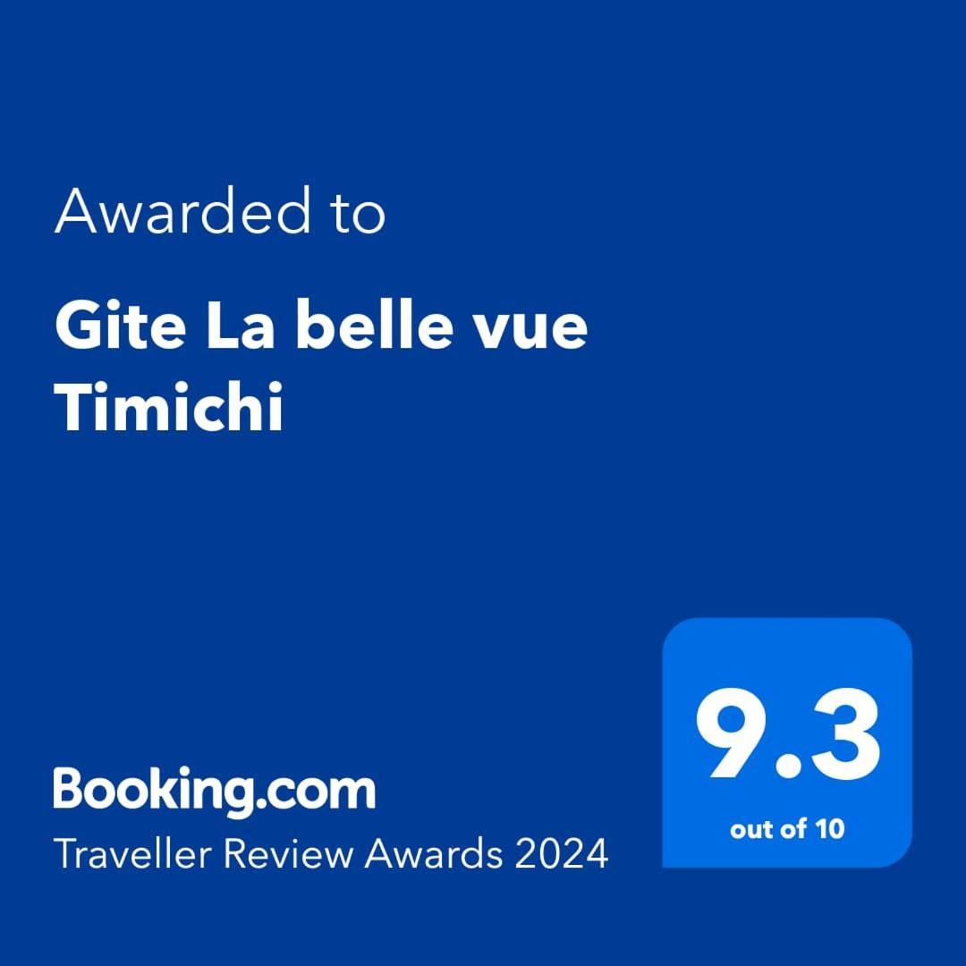 Gite La Belle Vue Timichi Timichchi Ngoại thất bức ảnh